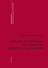 Kartonierter Einband Vers des apprentissages en coopération : rencontres et perspectives von 