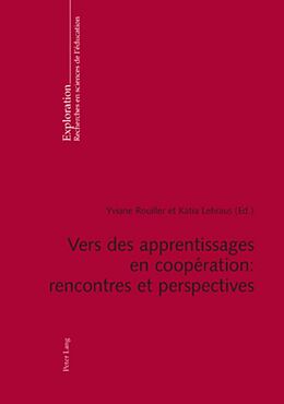 Couverture cartonnée Vers des apprentissages en coopération : rencontres et perspectives de 