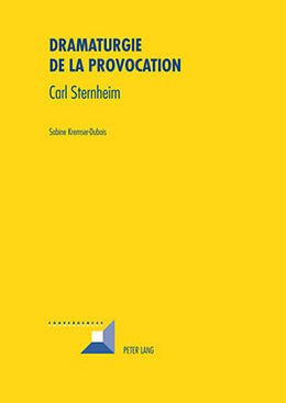 Kartonierter Einband Dramaturgie de la provocation von Sabine Kremser-Dubois