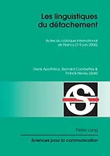 Kartonierter Einband Les linguistiques du détachement von 