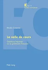 Kartonierter Einband La salle de cours von Mirella Loredana Conenna