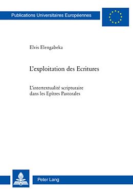 Couverture cartonnée L'exploitation des Ecritures de Elvis Elengabeka