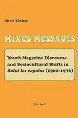 Kartonierter Einband Mixed Messages von Christopher Tinker