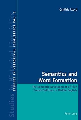 Kartonierter Einband Semantics and Word Formation von Cynthia Lloyd