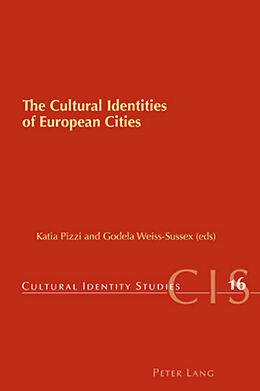 Kartonierter Einband The Cultural Identities of European Cities von 