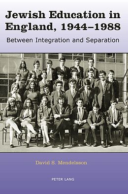 Kartonierter Einband Jewish Education in England, 1944-1988 von David Mendelsson