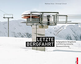 Fester Einband Letzte Bergfahrt von Matthias Heise
