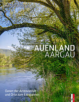 Fester Einband Auenland Aargau von Heinz Staffelbach