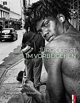 Fester Einband Im Vorbeigehen von Jürg Obrist