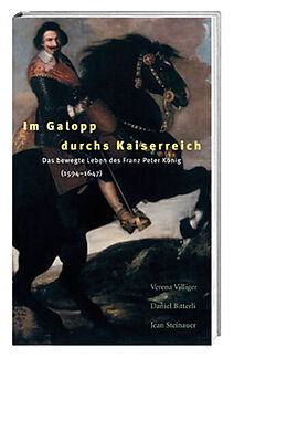 Paperback Im Galopp durchs Kaiserreich von Daniel Bitterli, Jean Steinauer, Verena Villiger