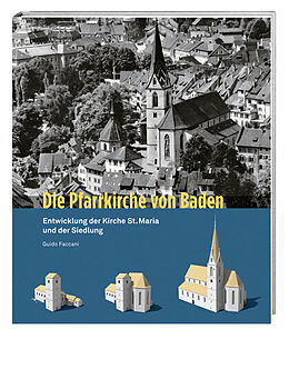 Fester Einband Die Pfarrkirche von Baden von Guido Faccani