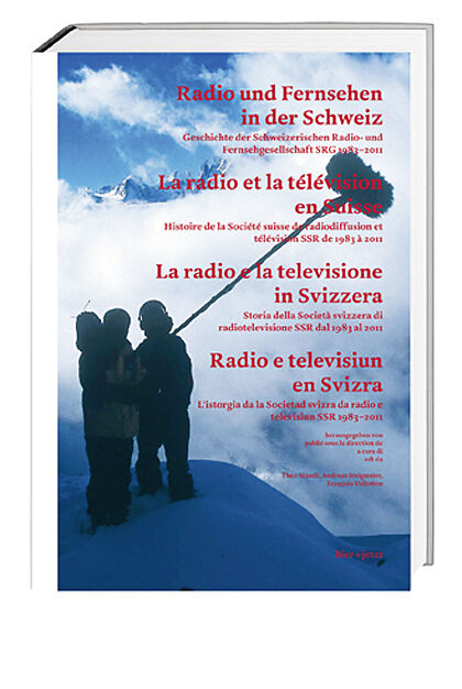 Radio und Fernsehen in der Schweiz