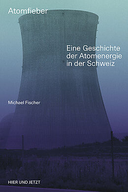 Fester Einband Atomfieber von Michael Fischer