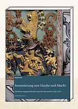 Fester Einband Inszenierung von Glaube und Macht von Roland Gerber