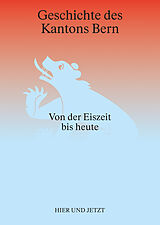 Fester Einband Geschichte des Kantons Bern von Christian Lüthi