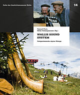 Kartonierter Einband Wallis Sound System von Samuel Pont, Nelly Valsangiacomo