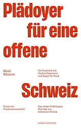 Fester Einband Plädoyer für eine offene Schweiz von René Rhinow
