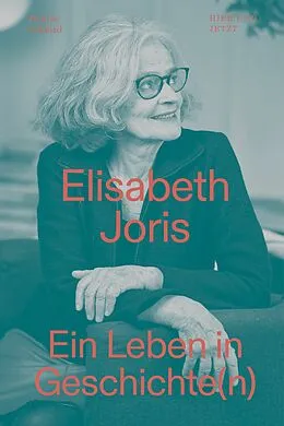 E-Book (epub) Elisabeth Joris von Denise Schmid