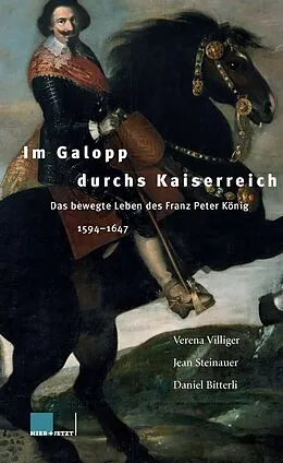 E-Book (epub) Im Galopp durchs Kaiserreich von Daniel Bitterli, Jean Steinauer, Verena Villiger