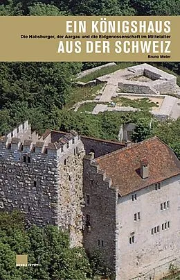 E-Book (epub) Ein Königshaus aus der Schweiz von Bruno Meier