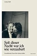 E-Book (epub) 'Seit dieser Nacht war ich wie verzaubert' von Corinne Rufli