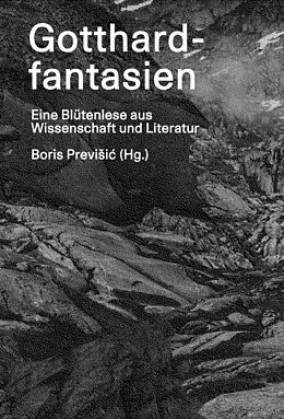 E-Book (epub) Gotthardfantasien von Lars Dietrich