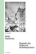E-Book (epub) Willy Garaventa von Rebekka Haefeli
