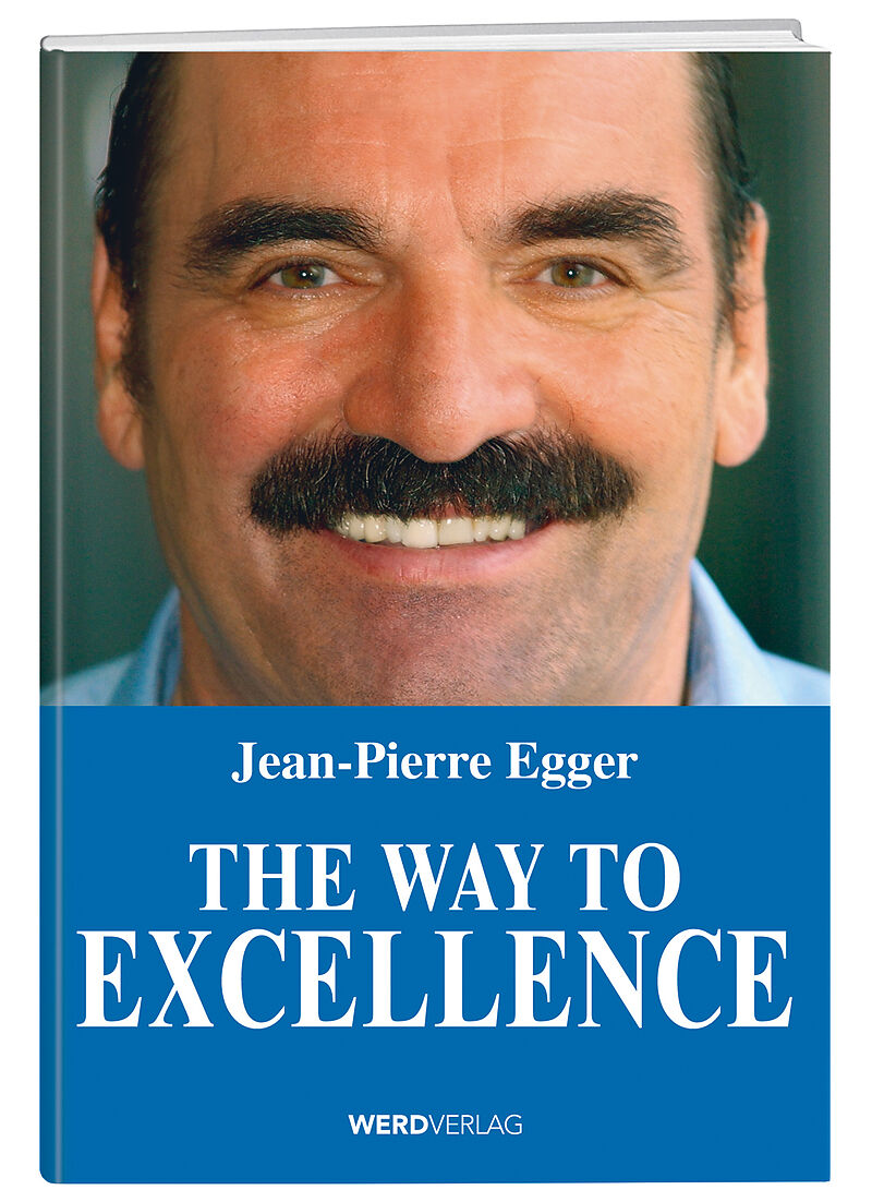 The Way to Excellence