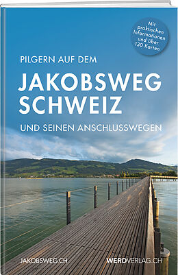 Kartonierter Einband Pilgern auf dem Jakobsweg Schweiz von 