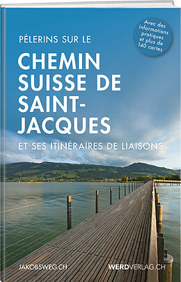 Kartonierter Einband Le Chemin de Saint- Jacques en Suisse von 