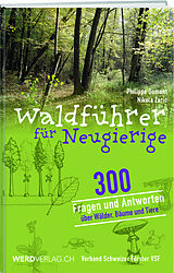 Kartonierter Einband Waldführer für Neugierige von Philippe Domont