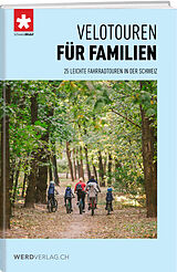 Paperback Velotouren für Familien von Schweizmobil