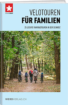 Paperback Velotouren für Familien von Schweizmobil