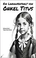 E-Book (epub) Ein Landaufenthalt von Onkel Titus von Johanna Spyri