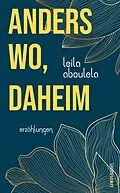 E-Book (epub) anderswo, daheim von Leila Aboulela