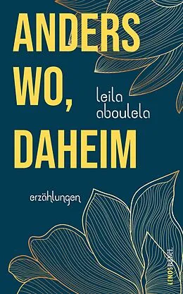 E-Book (epub) anderswo, daheim von Leila Aboulela