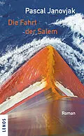 E-Book (epub) Die Fahrt der Salem von Pascal Janovjak