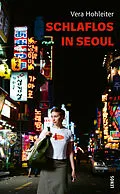 E-Book (epub) Schlaflos in Seoul von Vera Hohleiter