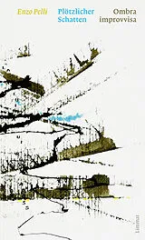 Fester Einband Plötzlicher Schatten / Ombra improvvisa von Enzo Pelli