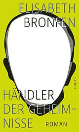 Fester Einband Händler der Geheimnisse von Elisabeth Bronfen
