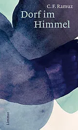 Fester Einband Dorf im Himmel von Charles Ferdinand Ramuz