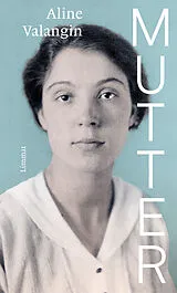 Fester Einband Mutter von Aline Valangin