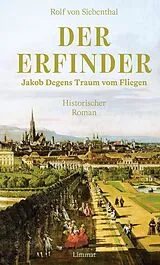 Fester Einband Der Erfinder von Rolf von Siebenthal