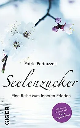 E-Book (epub) Seelenzucker von Patric Pedrazzoli