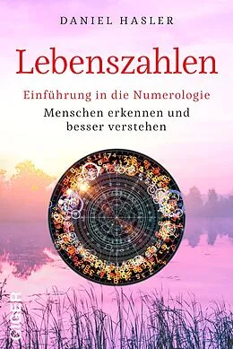 E-Book (epub) Lebenszahlen von Daniel Hasler