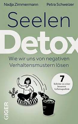 E-Book (epub) Seelen Detox von Nadja Zimmermann, Petra Schweizer