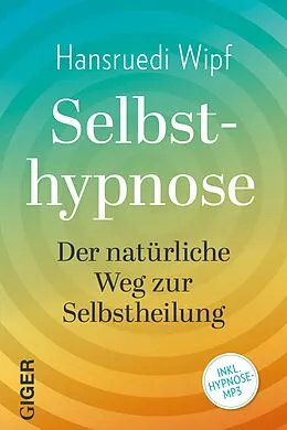 E-Book (epub) Selbsthypnose von Hansruedi Wipf