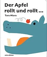 Pappband Der Apfel rollt und rollt von Taro Miura