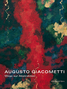 Kartonierter Einband Augusto Giacometti von Beat Stutzer, Raimund Meyer
