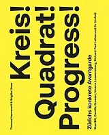 Kartonierter Einband Kreis! Quadrat! Progress! von